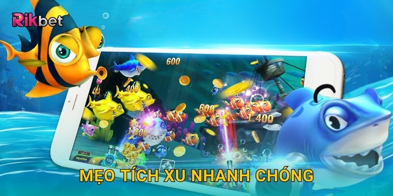 Mẹo tích xu nhanh chóng